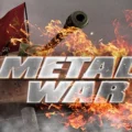 Metal War