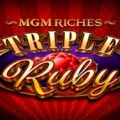 MGM Riches Triple Ruby