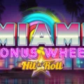 Miami Bonus Wheel Hit ‘n’ Roll
