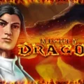 Mighty Dragon