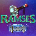 Ramses Mighty Hammer