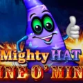 Mighty Hat Mine O’ Mine