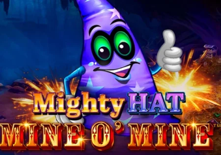 Mighty Hat Mine O’ Mine