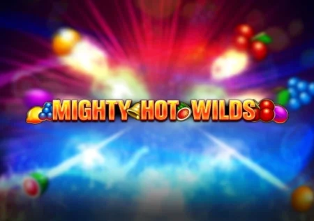Mighty Hot Wilds