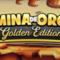 Mina de Oro Golden Edition