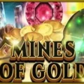 Mines of Gold