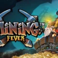 Mining Fever