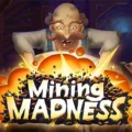 Mining Madness