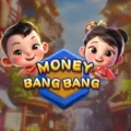 Money Bang Bang