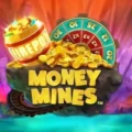 Money Mines