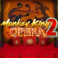 Monkey King Opera 2
