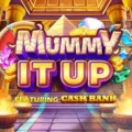 Mummy It Up!