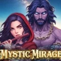 Mystic Mirage