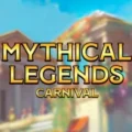 Mythical Legends Carnival