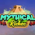 Mythical Riches