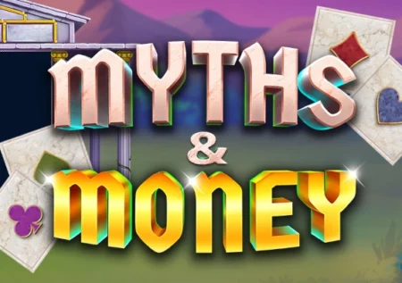 Myths & Money