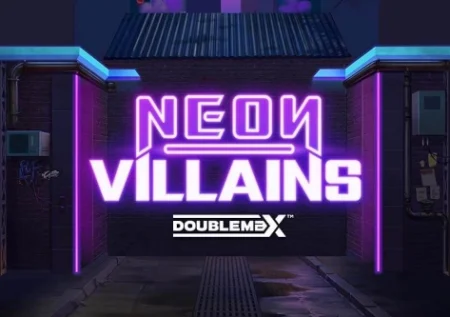Neon Villains DoubleMax