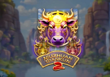 Niu Zhuan Qian Kun 2