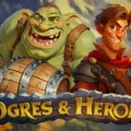 Ogres & Heroes