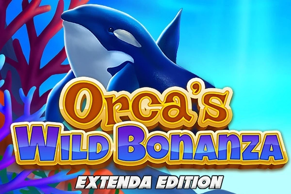 Orca’s Wild Bonanza Extenda Edition