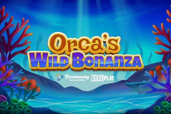 Orca’s Wild Bonanza