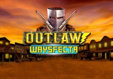 Outlaw Waysfecta