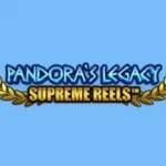 Pandora’s Legacy Supreme Reels