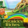 Patrick’s Riches