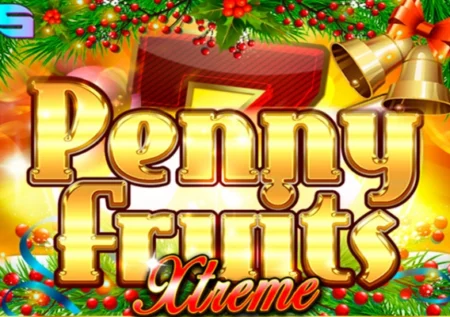 Penny Fruits Xtreme Christmas Edition