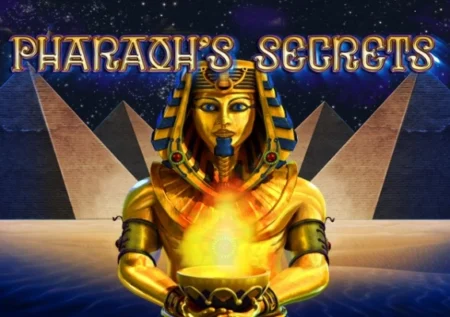 Pharaoh’s Secrets