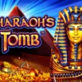 Pharaoh’s Tomb