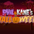 Phil & Kane’s Halloween