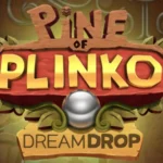 Pine of Plinko Dream Drop