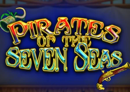 Pirates of the Seven Seas