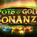 Pots O’ Gold Bonanza
