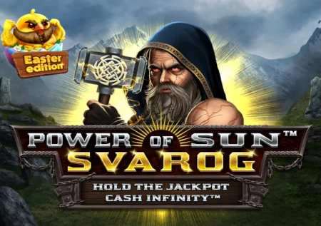Power of Sun Svarog: Easter Edition