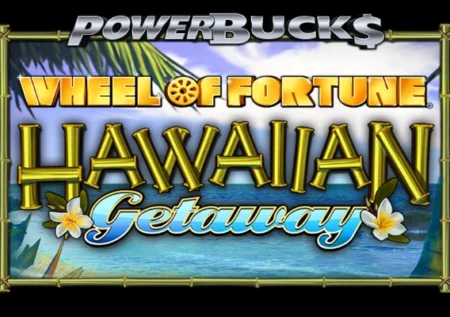 PowerBucks Wheel of Fortune Hawaiian Getaway