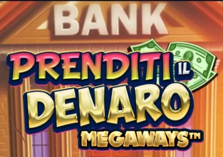 Prenditi il Denaro Megaways
