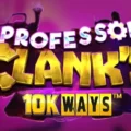 Professor Clank’s 10K Ways