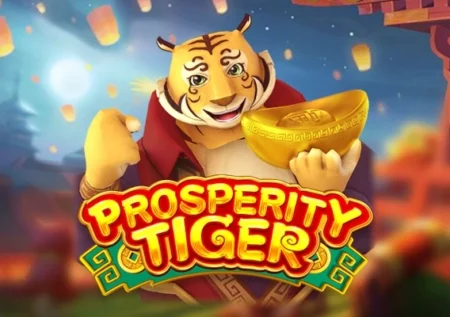Prosperity Tiger