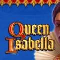 Queen Isabella