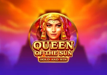Queen of the Sun