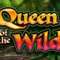 Queen of the Wild