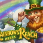 Rainbow’s Reach Reels