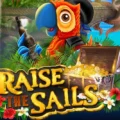 Raise the Sails