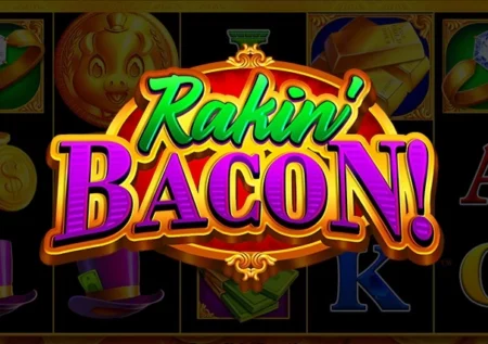 Rakin’ Bacon