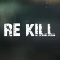 Re-Kill