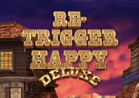 Re-Trigger Happy Deluxe