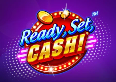 Ready, Set, Cash