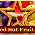 Red Hot Fruits
